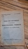 Casa din Bucuresti a doctorului Bartolomeo Ferrati, protomedic al lui Brancoveanu - George Negulescu
