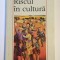 Nicolae BREBAN - Riscul in cultura (Polirom, 1997 - Ca noua!)