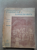 Parsifal si Lohengrin, legendele sfantului Gral povestite copiilor de Diego Valeri