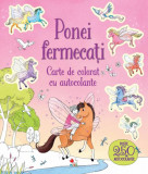 Ponei fermecați. Carte de colorat cu autocolante - Paperback brosat - *** - Litera mică