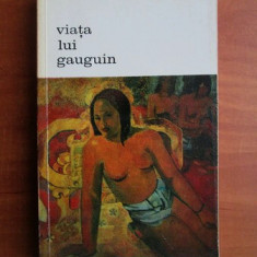 Henri Perruchot - Viata lui Gauguin