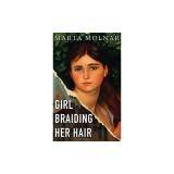 Girl Braiding Her Hair