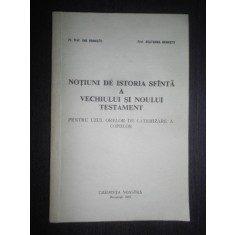 Ene Braniste - Notiuni de istoria sfanta a vechiului si noului testament (1991)