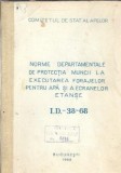 Norme departamentale de protectia muncii la executarea forajelor pentru apa si a ecranelor etanse