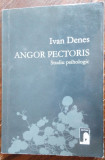 IVAN DENES - ANGOR PECTORIS: STUDIU PSIHOLOGIC (NUVELA SAMIZDAT, 1957) [2008]