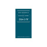 Desk Reference to the Diagnostic Criteria from Dsm-5-Tr(tm)