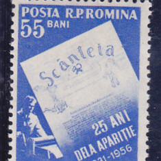 ROMANIA 1956 - 25 DE ANI DE LA APARITIA ZIARULUI "SCANTEIA",MNH - LP 415