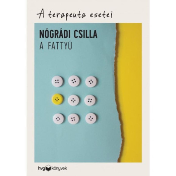A fatty&uacute; - A terapeuta esetei - N&oacute;gr&aacute;di Csilla