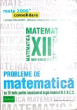 Culegere Matematică clasa a XII-a Mate 2000+ Consolidare Paralela 45