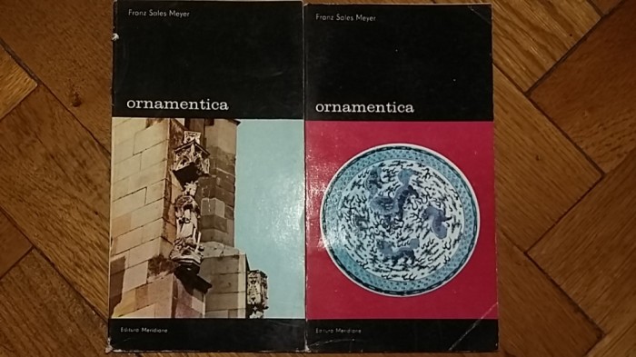 Franz Sales Meyer - Ornamentica Gramatica a formelor decorative ornament design