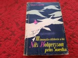 Minunata călătorie a lui Nils Holgersson prin Suedia - Selma Lagerlof ILUSTRATII