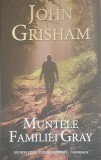 Muntele familiei Gray - John Grisham, 2015