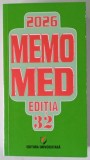 MEMOMED 2026 , MEMORATOR DE FARMACOLOGIE , EDITIA 32 de DUMITRU DORBESCU ... RUXANDRA MCKINNON , 2026
