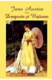 Dragoste si ratiune - Jane Austen, 2021