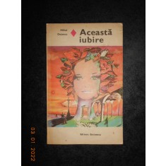 MIHAI DUTESCU - ACEASTA IUBIRE