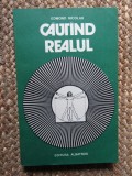 EDMOND NICOLAU - CAUTAND REALUL