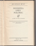 SWIFT - POVESTEA UNUI POLOBOC (SATIRE SI ALTE PAMFLETE) (TRADUCERE A. BREZIANU)