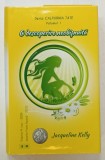 O DESCOPERIRE NEOBISNUITA , SERIA CALPURNIA TATE , VOLUMUL I de JACQUELINE KELLY , 2015