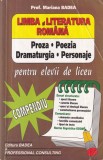 Mariana Badea - Limba si literatura romana. Proza, poezia, dramaturgia,