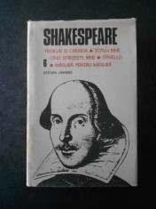 WILLIAM SHAKESPEARE - OPERE volumul 6 (1987, editie cartonata) foto