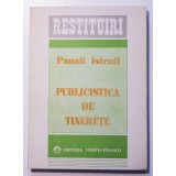 Panait Istrati - Publicistica de tinerețe (1906-1916)