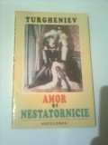 AMOR SI NESTATORNICIE ~ TURGHENIEV