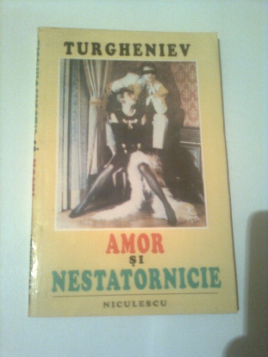 AMOR SI NESTATORNICIE ~ TURGHENIEV