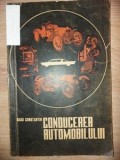 Conducerea automobilului Practica invatarii - Radu Constantin