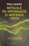 RETELELE DE INFORMATIE SI MISTERUL VIETII-PAUL DAVIES, Humanitas