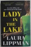 LADY IN THE LAKE by LAURA LIPPMAN , 2020