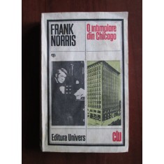 Frank Norris - O intamplare din Chicago