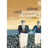 Szem&eacute;rem&eacute;kszerek 2. - Az &uacute;r pantall&oacute;ja - Tolnai Ott&oacute;