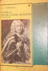 ISTORIA LITERATURII ROMANE (COMPENDIUM) - CALINESCU G. foto