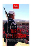 Turcia lui Erdogan - Paperback brosat - Ahmet Insel - Corint