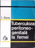 TUBERCULOZA PERITONEO-GENITALA LA FEMEI-I. SAVA-276266