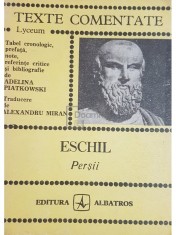 Adelina Piatkowski - Eschil - Persii (Editia: 1987) foto