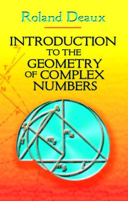 Introduction to the Geometry of Complex Numbers foto