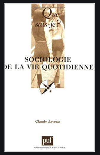 Sociologie de la vie quotidienne/ Claude Javeau