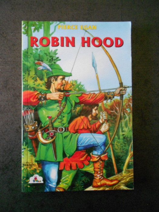 Pierce Egan - Robin Hood