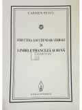 Carmen Petcu - Structura locutiunilor verbale in limbile franceza si rusa (editia 2000)