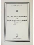 Carmen Petcu - Structura locutiunilor verbale in limbile franceza si rusa (editia 2000)