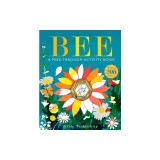 Bee: A Peek-Through Activity Book