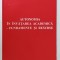 AUTONOMIA IN INVATAREA ACADEMICA - FUNDAMENTE SI RESURSE de VALERIA NEGOVAN , 2004