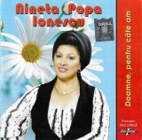 Nineta Popa - Doamne, Pentru C&acirc;te Am, CD