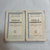 Mihail Sadoveanu - Zodia cancerului - 2 Vol. - Princeps