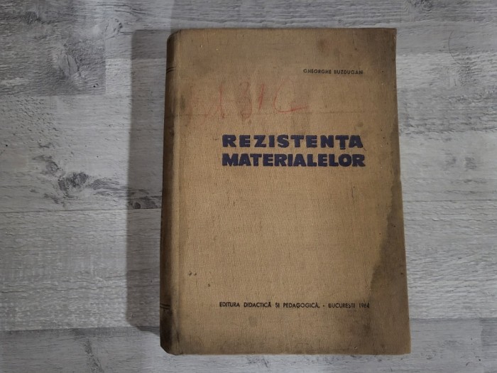Rezistenta materialelor de Gheorghe Buzdugan