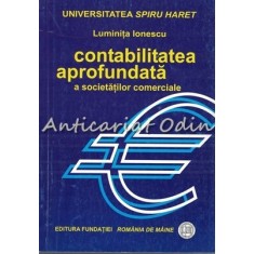 Contabilitatea Aprofundata A Societatilor Comerciale - Luminita Ionescu