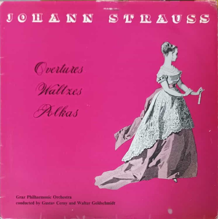 Disc vinil, LP. Overtures. Waltzes. Polkas-Johann Strauss, Graz Philharmonic Orchestra-241131
