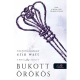 Bukott &ouml;r&ouml;k&ouml;s - A Royal csal&aacute;d 4. - Erin Watt