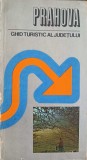 Ghid Turistic Prahova - Judetul Prahova, Ion Velcea &amp; Gh. Niculescu, 1979, Editura Sport-Turism, Geografie, Carte
